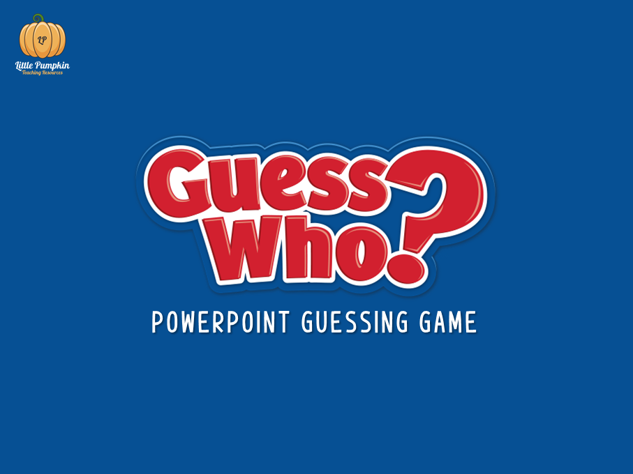 Guess Who? PowerPoint Game Teaching Resources