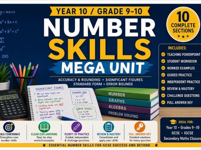 Year 10/ Grade 9-10 Number Skills Mega Unit | Significant Figures, Standard Form & Error Bounds