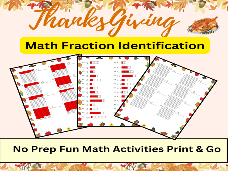 Thanksgiving Fraction Identification Pack of 11 Worksheets No Prep Math Activity