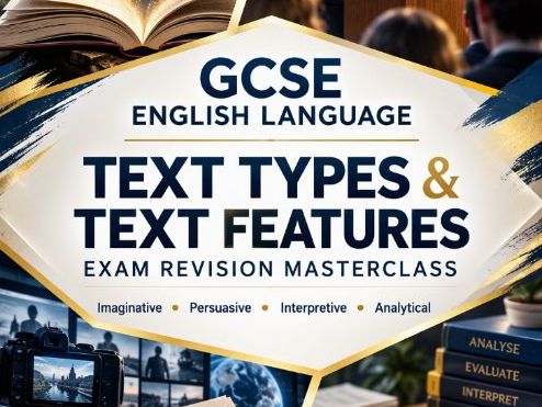 GCSE English Language Text Types & Text Features Revision Lesson Exam Preparation & Writing Skills
