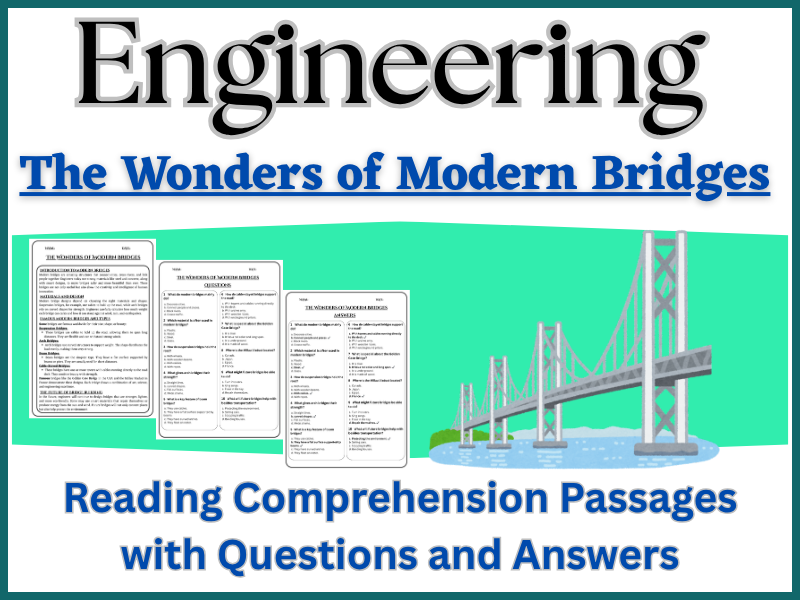 The Wonders of Modern Bridges: Reading Comprehension – Fun, Interactive & Ready-to-Print
