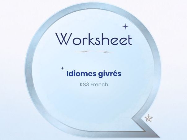 Idiomes & hiver – Winter idioms – KS3 French worksheet