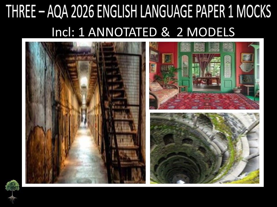 THREE  - AQA PAPER 1 | 2026 FULL MOCKS | ANNOTATED | MODELS