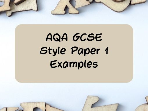 AQA Paper 1 Language Example Papers and Questions