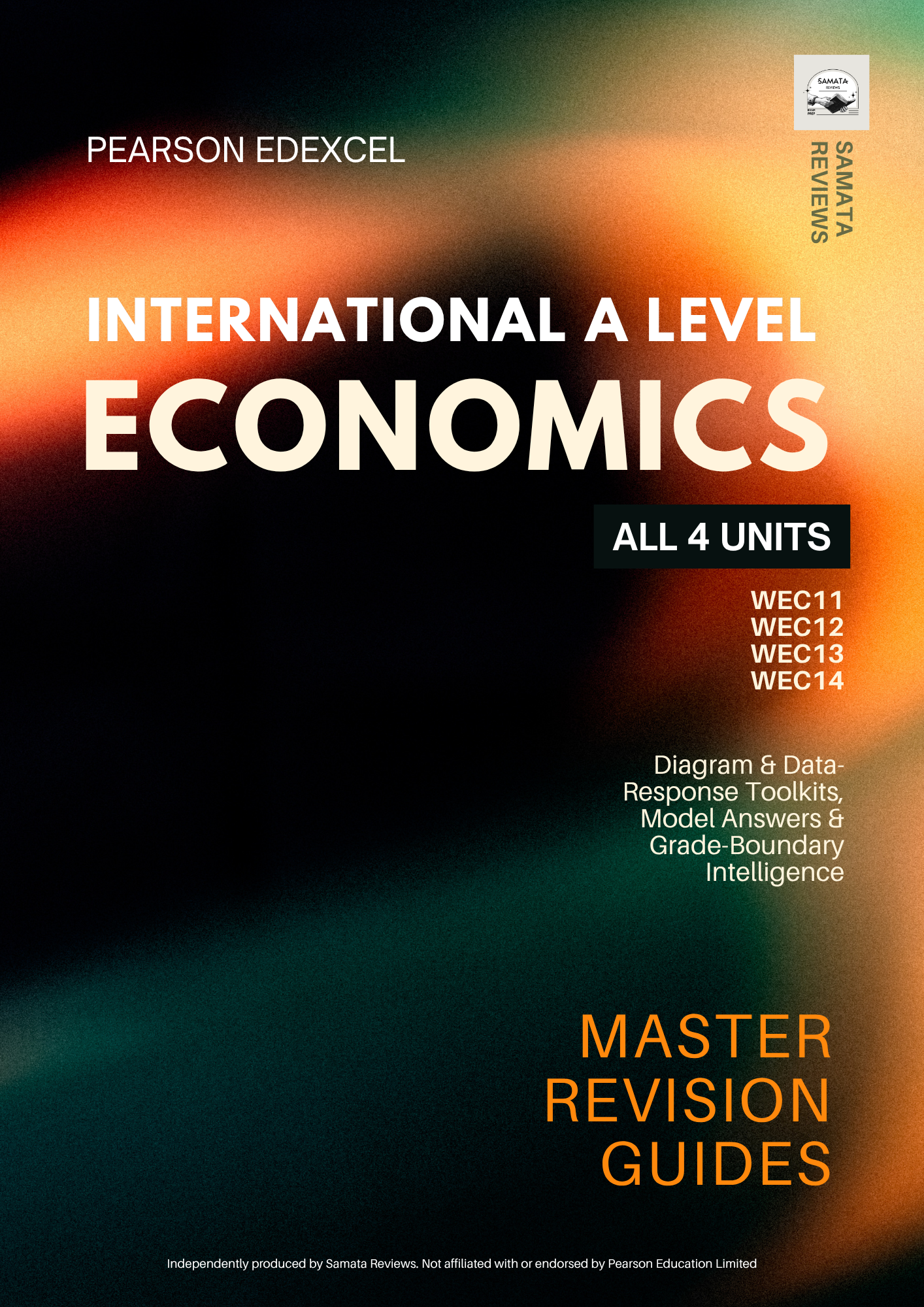 Pearson Edexcel IAL Economics Complete Revision Bundle: Units 1–4 (WEC11, WEC12, WEC13, WEC14) – Master Revision Guides with Diagram & Data-Response Toolkits, Model Answers & Grade-Boundary Intelligence