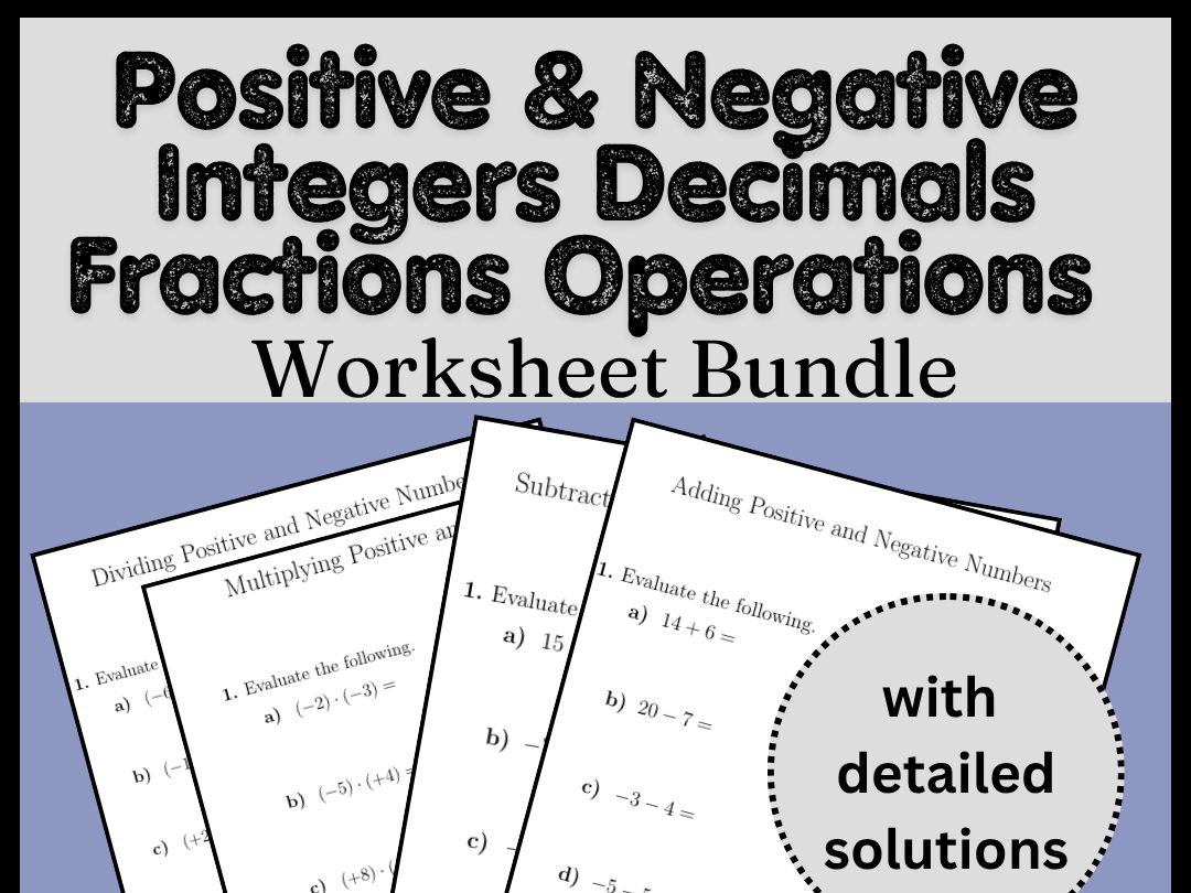 Positive & Negative Integers Decimals Fractions Operations Worksheet Bundle