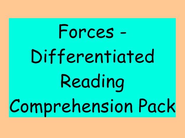 Forces – Differentiated Reading Comprehension Pack (LKS2)