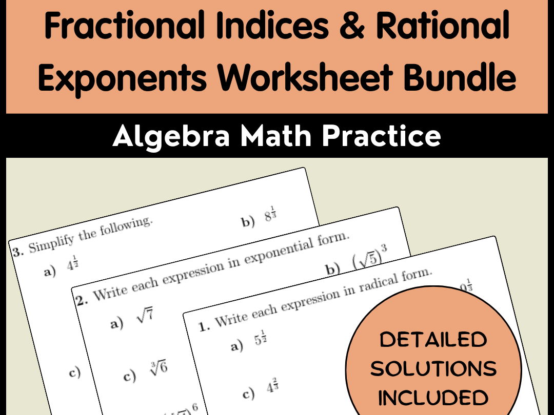 Fractional Indices & Rational Exponents Worksheet Bundle | Algebra Math Practice