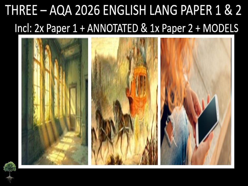 THREE - AQA PAPER 1 & 2 | 2026 FULL MOCKS | ANNOTATED | MODELS
