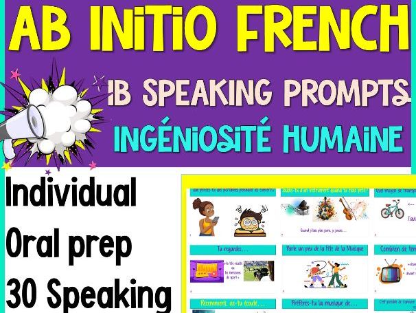 IB French Ab Initio Speaking Questions – Ingéniosité Humaine | Exam Prep