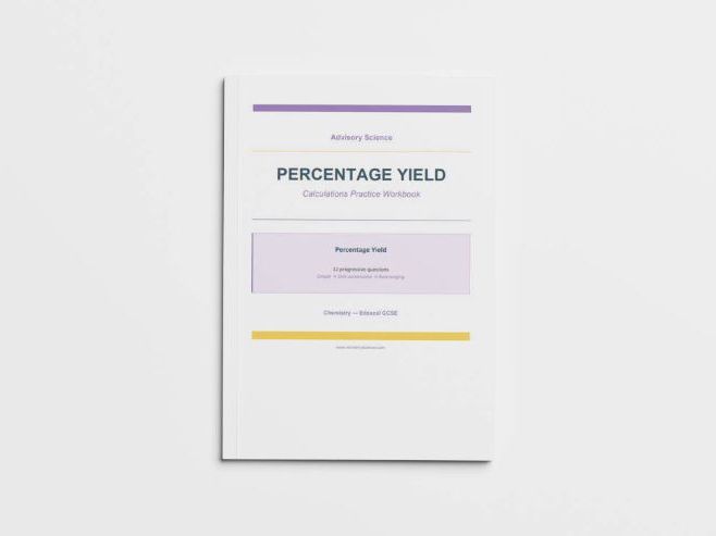 Percentage Yield - Edexcel GCSE Chemistry Calculation Practice Book