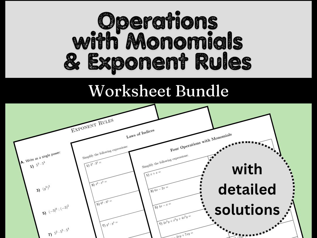 Operations with Monomials & Exponent Rules Worksheet Bundle