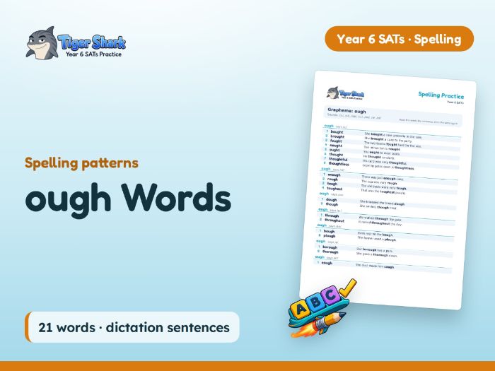 ough Words: Year 6 Spelling Patterns