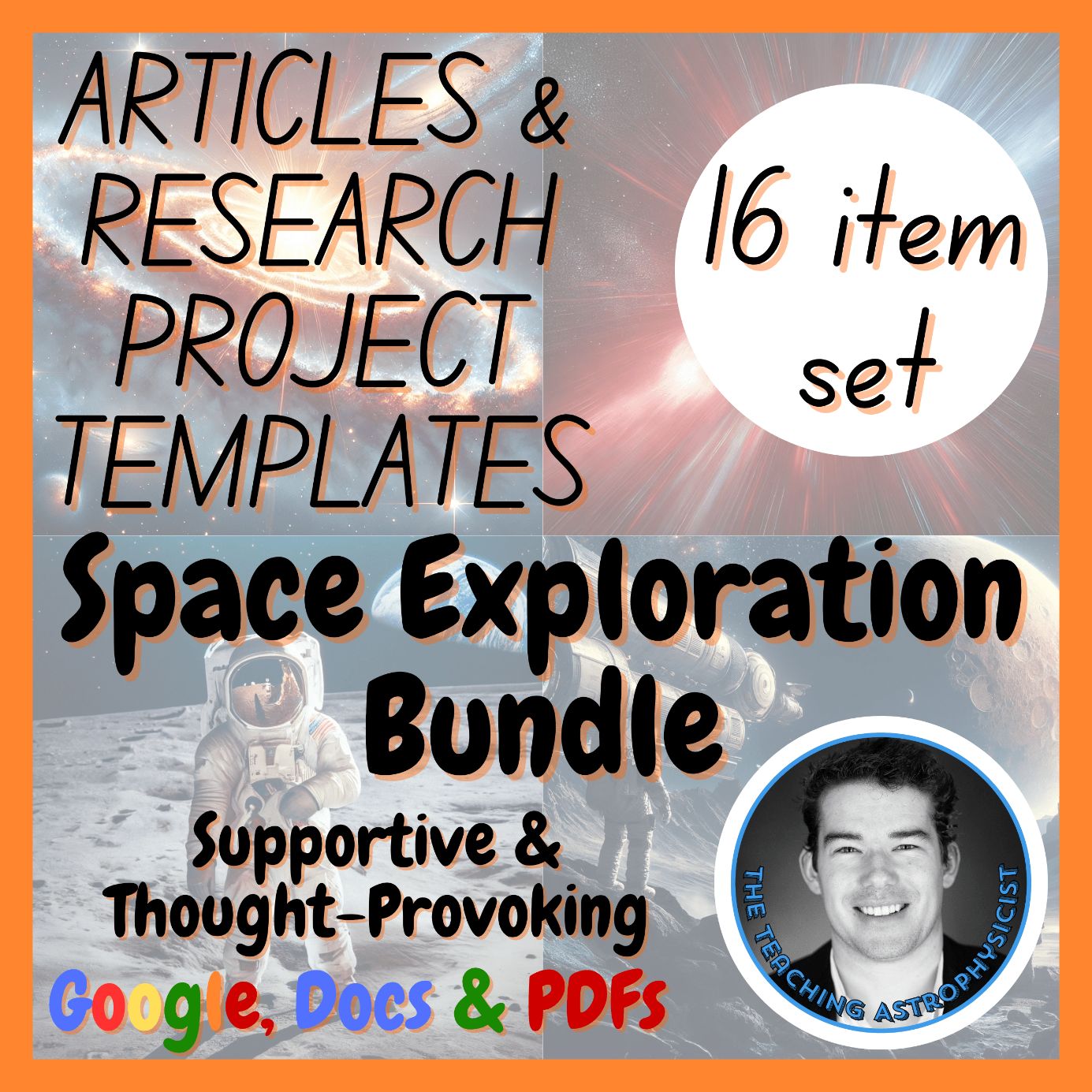 Space Exploration | 8 Articles + 8 Research Project Templates | Astro