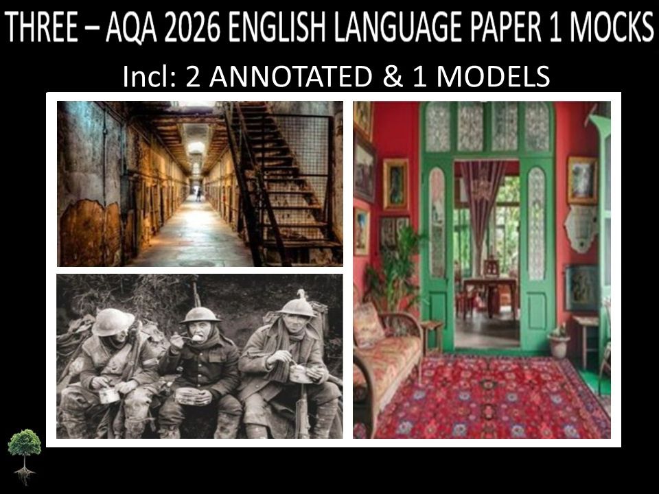 THREE - AQA PAPER 1 |2026 FULL MOCKS |ANNOTATED | MODELS