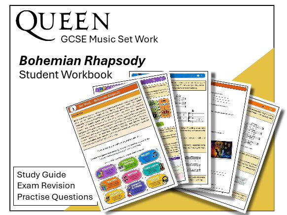 Queen Set Works "Bohemian Rhapsody" Student Workbook (GCSE AQA MUSIC)
