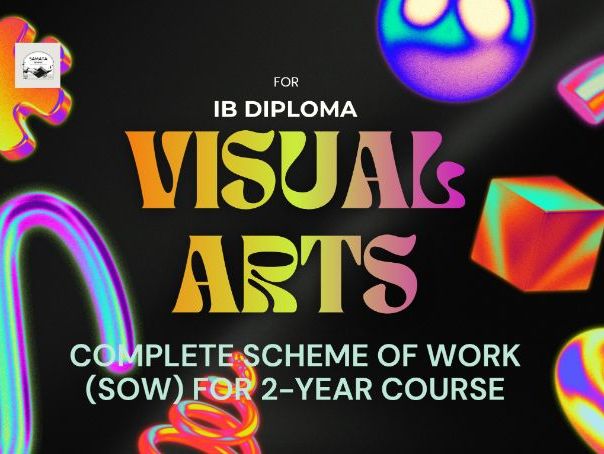 IB DP Visual Arts — Complete Scheme of Work 2026-2028 | FA2027 | SL & HL