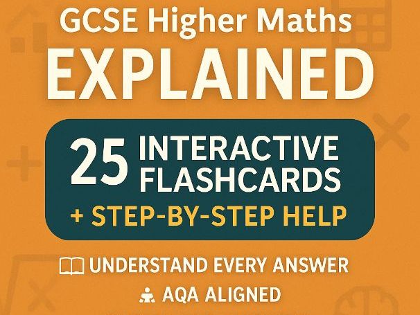 GCSE Maths QuickCards – Higher explained