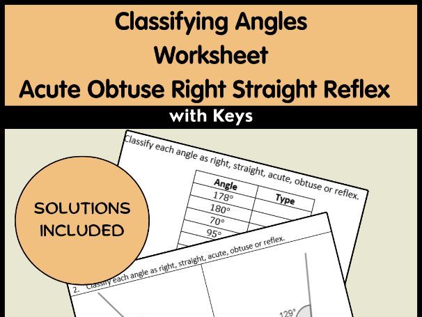 Classifying Angles Worksheet | Acute Obtuse Right Straight Reflex | with Keys