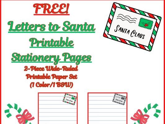 FREE! Letters to Santa! Christmas Stationery Printable Papers (Color/B&W) (Lined/Unlined)