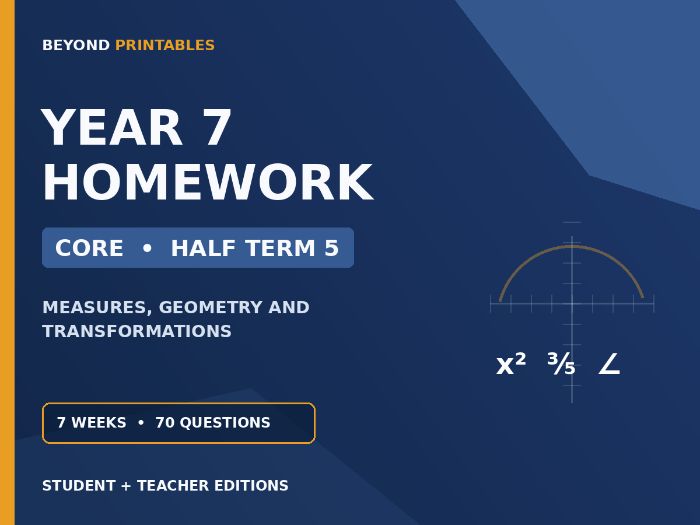 Year 7 Maths Homework | Core | Half Term 5 | Student & Teacher Booklets