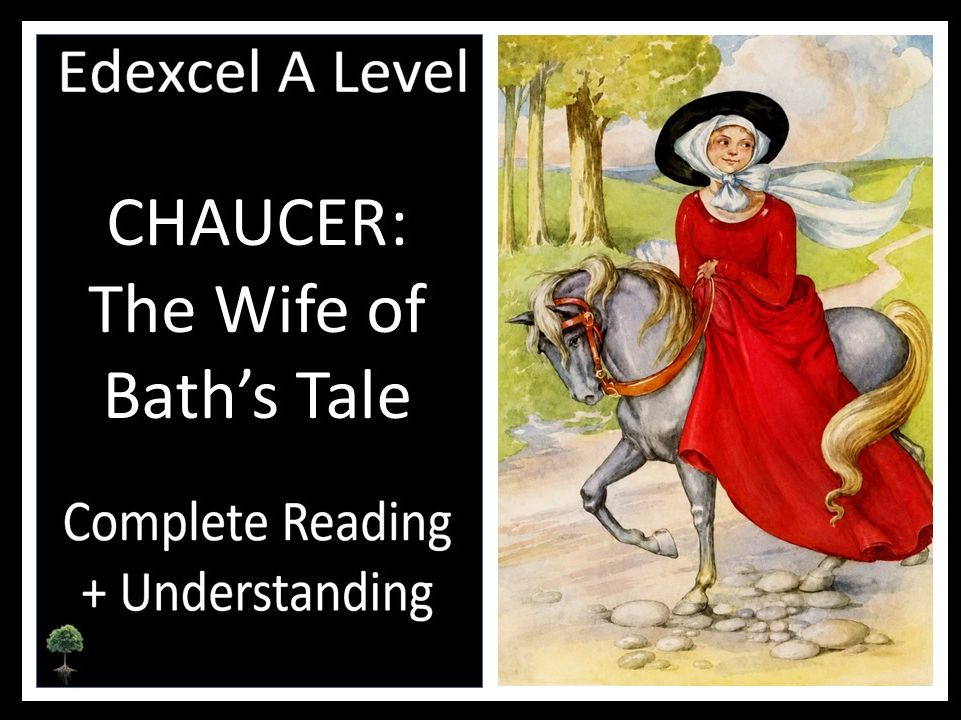 CHAUCER: THE WIFE OF BATH'S TALE | Complete Reading and Understanding