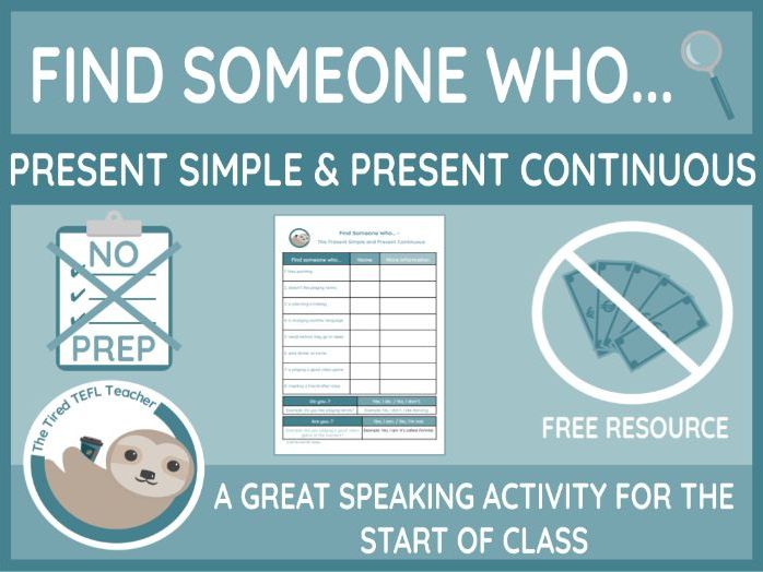 ESL Find Someone Who Activity - The Present Simple and Present Continuous