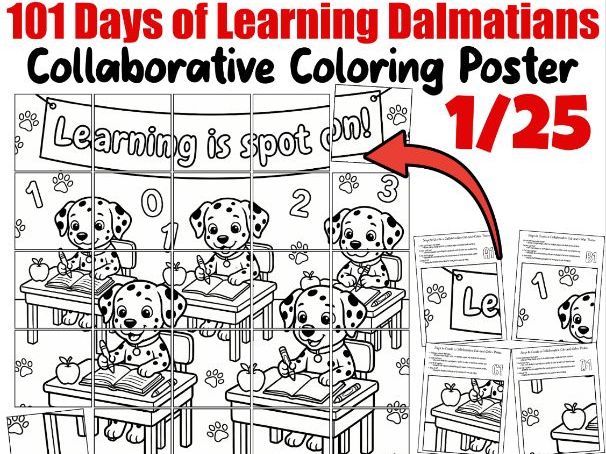 101 Days of Learning Dalmatians Collaborative Coloring Poster