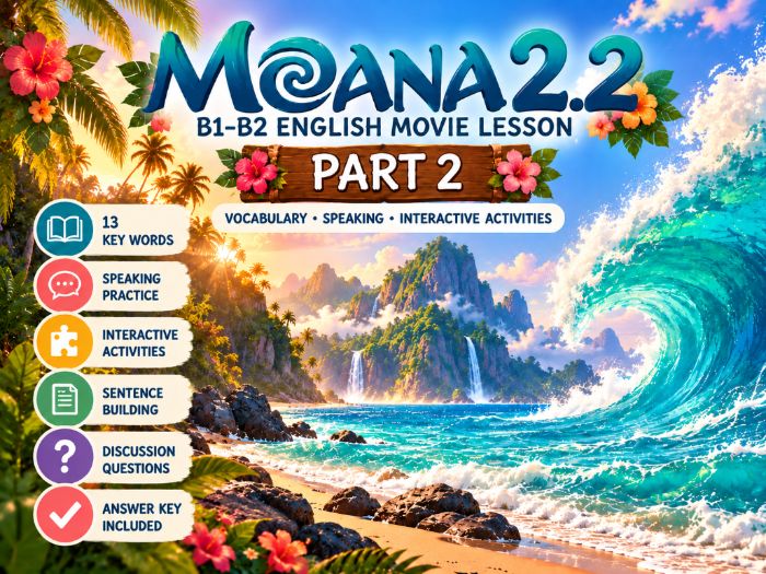 MOANA 2.2 | B1–B2 English Movie Lesson