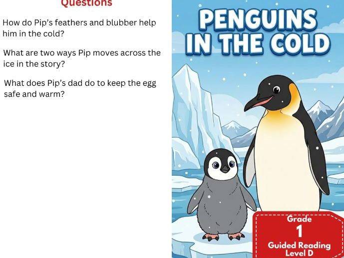 Penguins in the Cold Cored Literacy Readers Level D