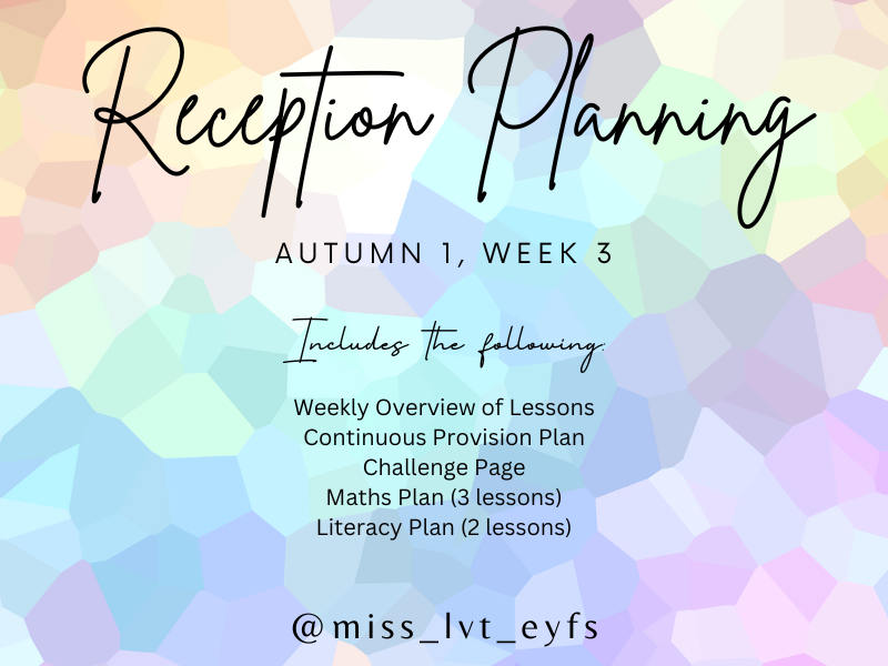 NEW Reception Planning, Autumn 1, Week 3