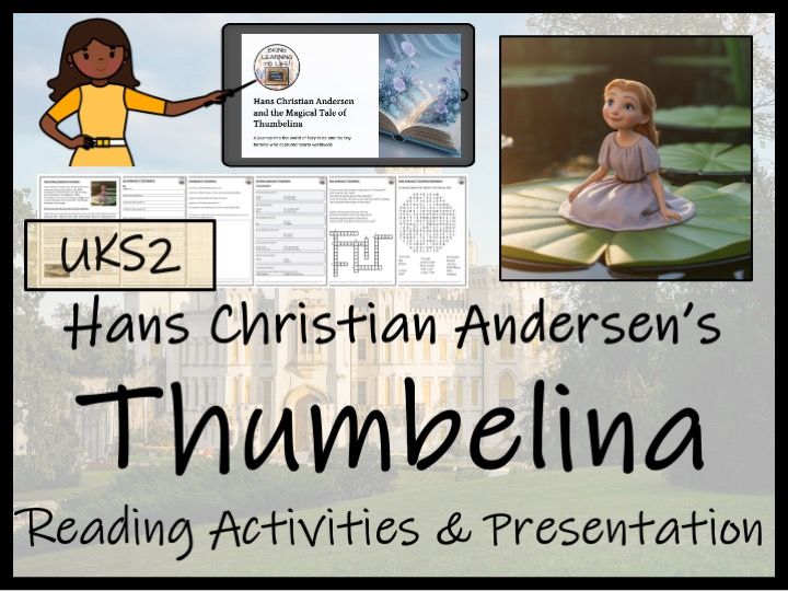Thumbelina Reading Comprehension Hans Christian Andersen | Year 5 or Year 6