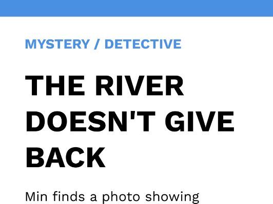 The River Doesn't Give Back - Mystery and Detective
