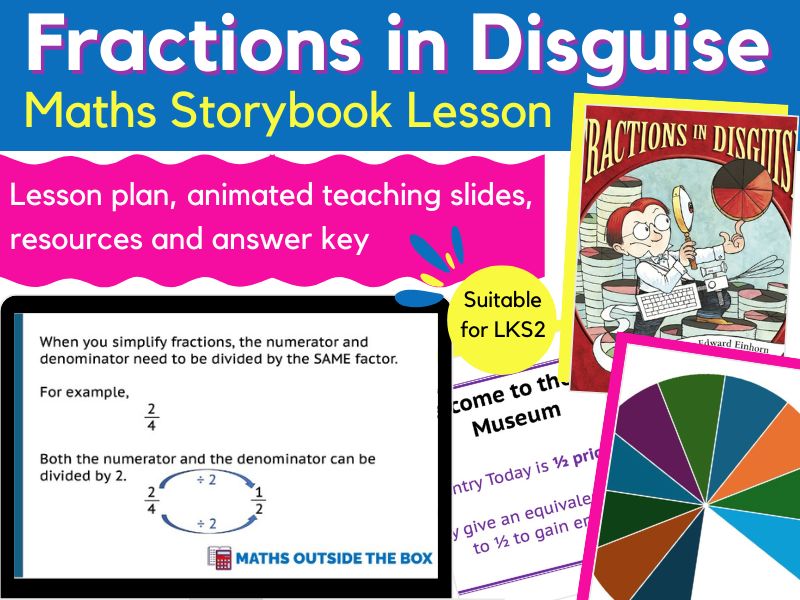 Fractions in Disguise - Storybook Maths Lesson LKS2