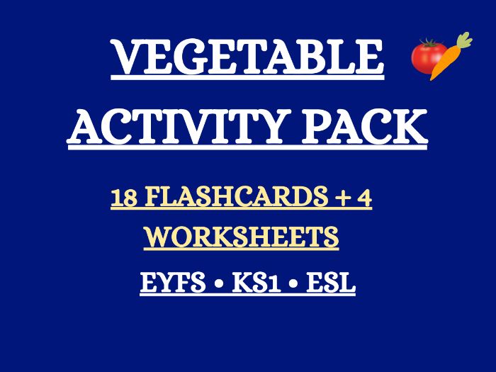 Vegetable Flashcards & Worksheets Pack – 18 Cards + 4 Activities – EYFS / KS1 / ESL