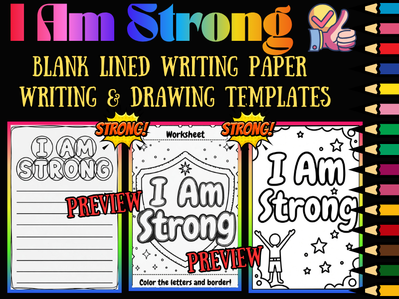 I Am Strong Coloring Pages & Lined Writing Paper | SEL Affirmation NO PREP Pack