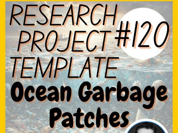 Ocean Garbage Patches Earth Science Research Project Template | Digital + Print