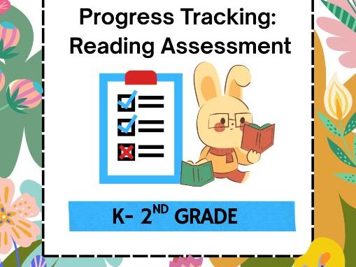 Homeschool Made Simple: Reading Progress Tracking & Assessment | Grades K–2