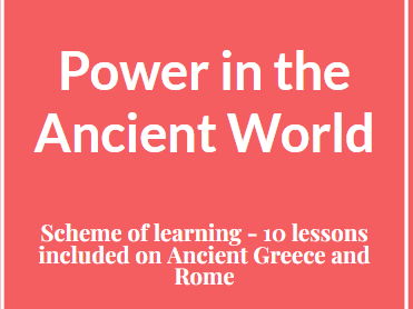 Power in the Ancient World - Year 7 scheme of learning