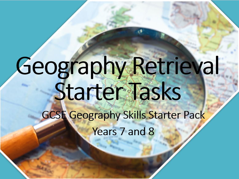 GCSE Geography Skills Starters Pack | 9 Quick Activities | KS3 Geography