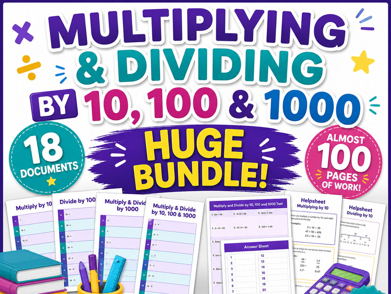 Multiplying and Dividing by 10, 100 and 1000 - Ultimate Bundle