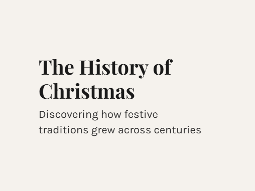 The History of Christmas