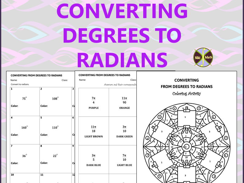 Converting Degrees to Radians - Coloring Activity/Color by Code