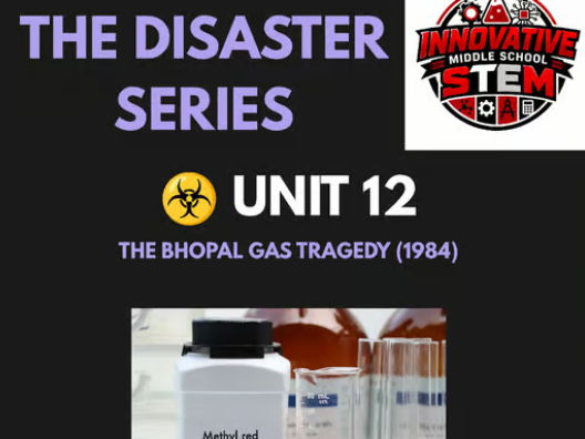Bhopal Gas Disaster STEM Case Study