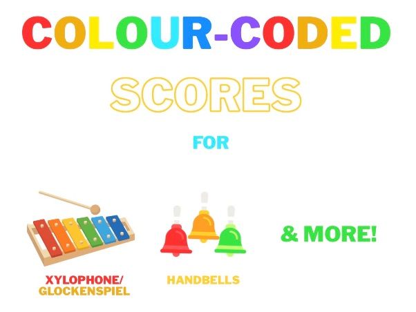 Colour-coded scores for xylophone, handbells etc.: simple songs and nursery rhymes