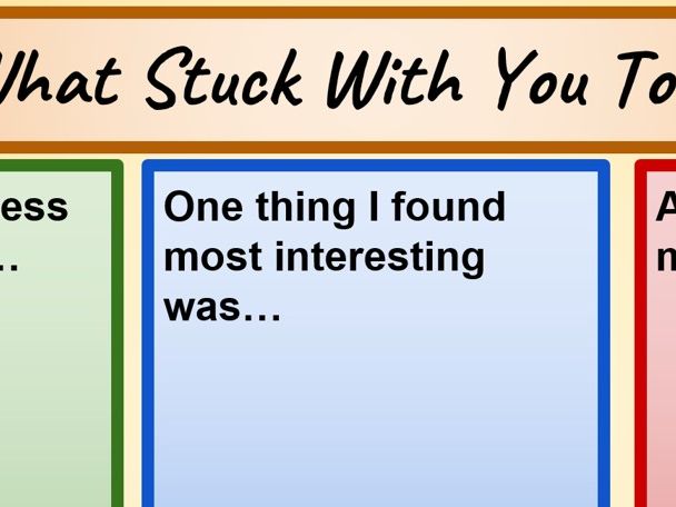 Exit Activity: what stuck with you today?