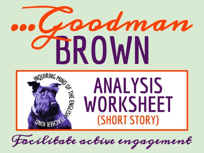 "Young Goodman Brown" by Nathaniel Hawthorne Close Reading Analysis Worksheet