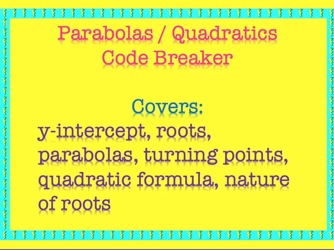 Quadratics and Parabolas