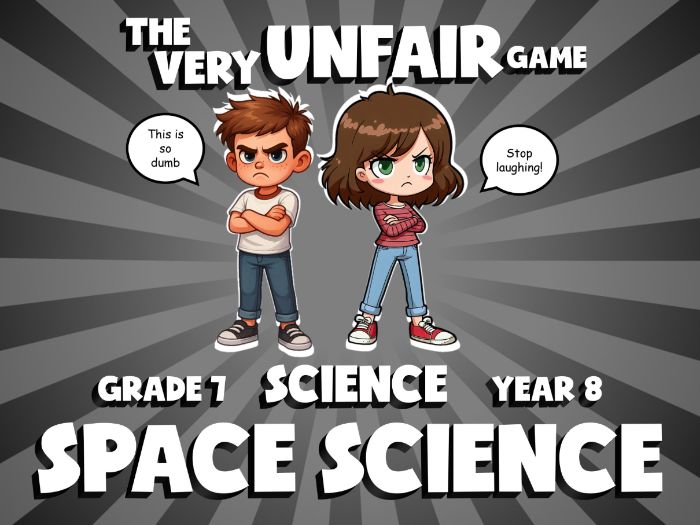 Space Science VERY UNFAIR GAME | No-Prep Year 8 Science Review Activity