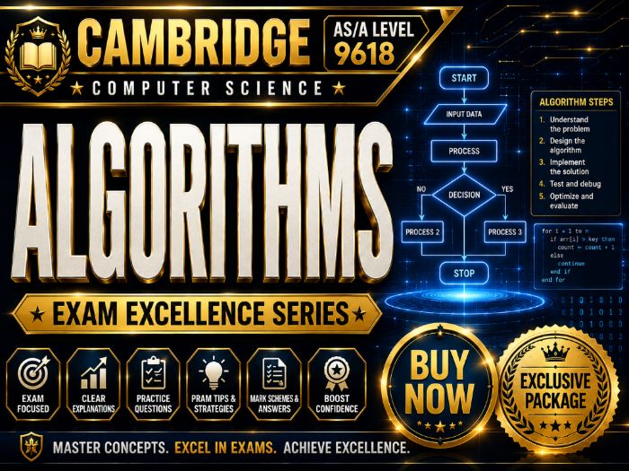 Cambridge AS/A Level 9618 Algorithms | Exam Excellence Series